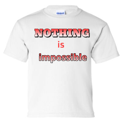 Nothing Is Impossible Thumbnail